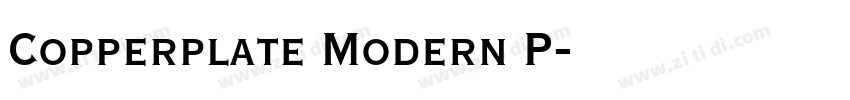 Copperplate Modern P字体转换